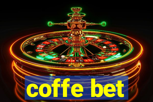 coffe bet